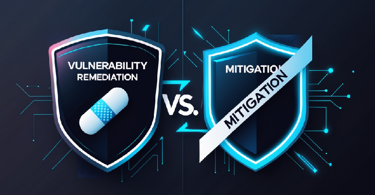 Vulnerability Remediation vs Mitigation: Which Strategy Wins in Cybersecurity?